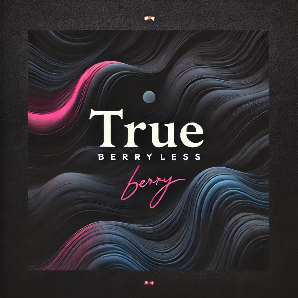 Dark image with text trueberryless.